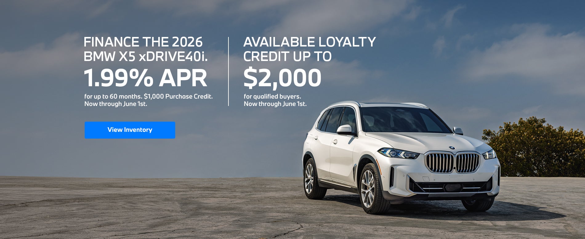 Finance The 2026 BMW X5 xDrive40i. 1.99% APR